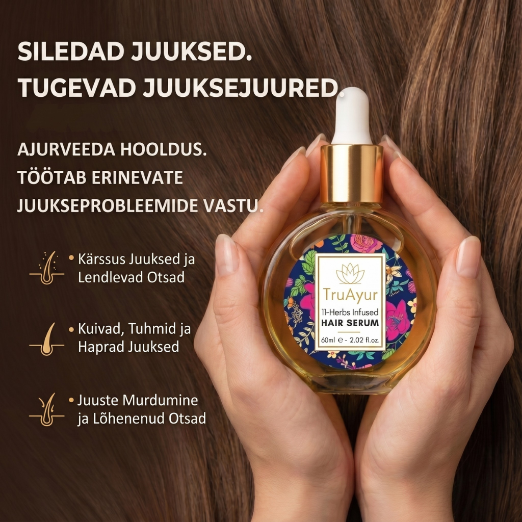 Ayurveda juukseseerumõli 11 ürdiga tugevamate juuste, taltsutatud kahu ja särava läike saavutamiseks